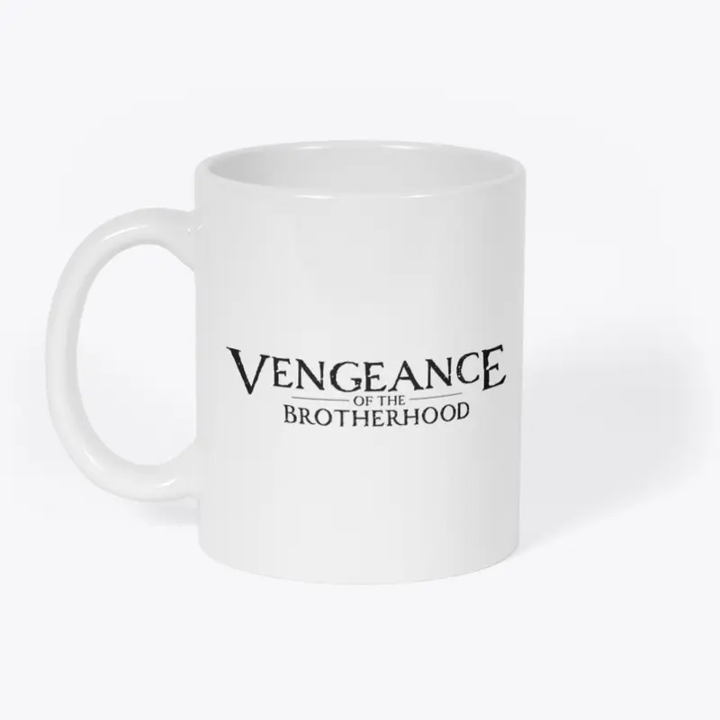 Vengeance of the Brotherhood Mug